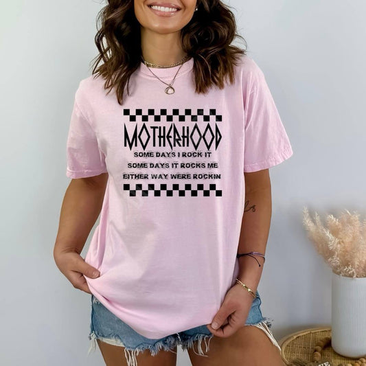 “Motherhood – Some Days I Rock It” Graphic Tee – Pink Rock Band Style Mom Life Shirt