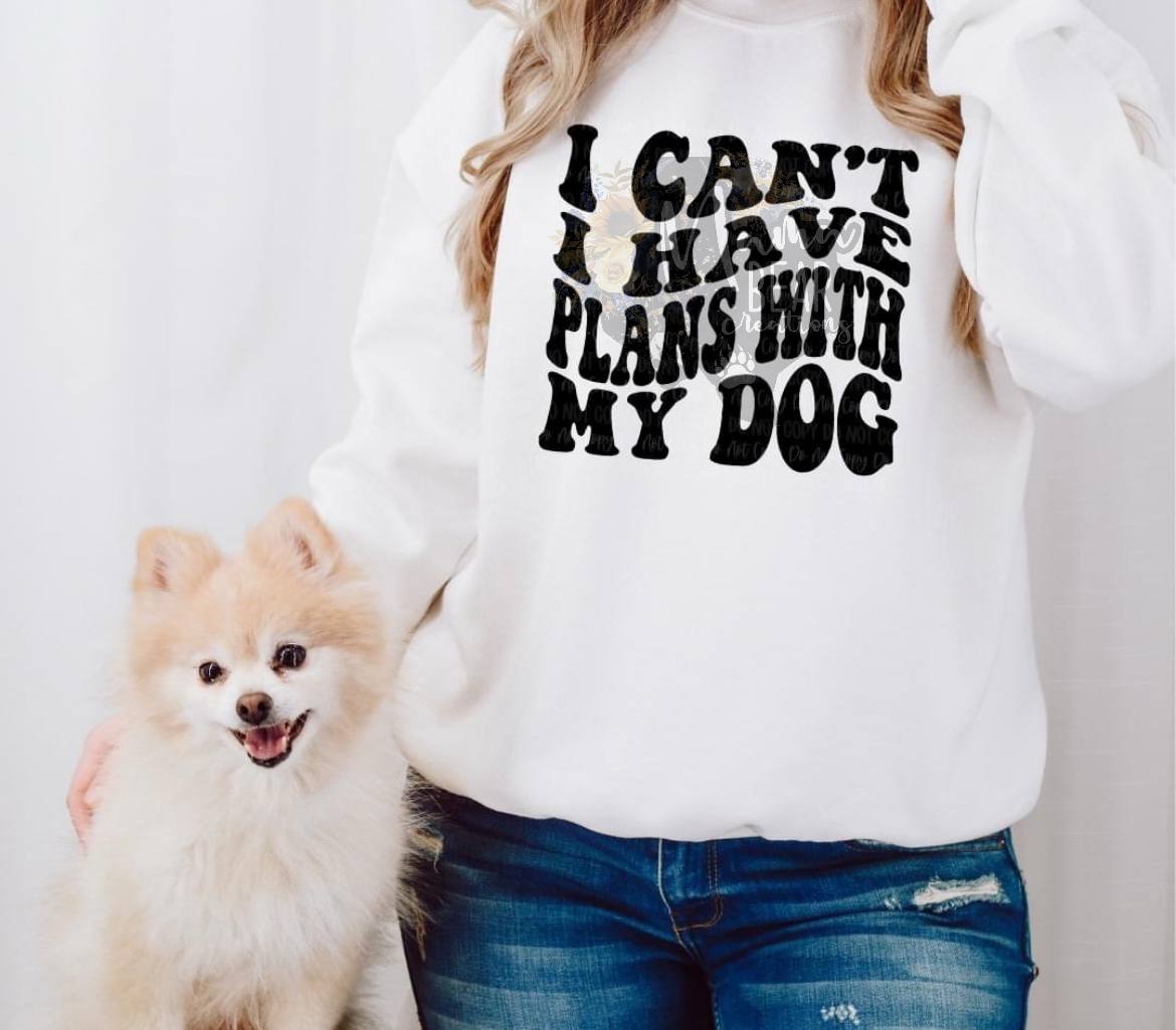 “I Can’t, I Have Plans with My Dog” Retro Sweatshirt – Funny Dog Lover Gift