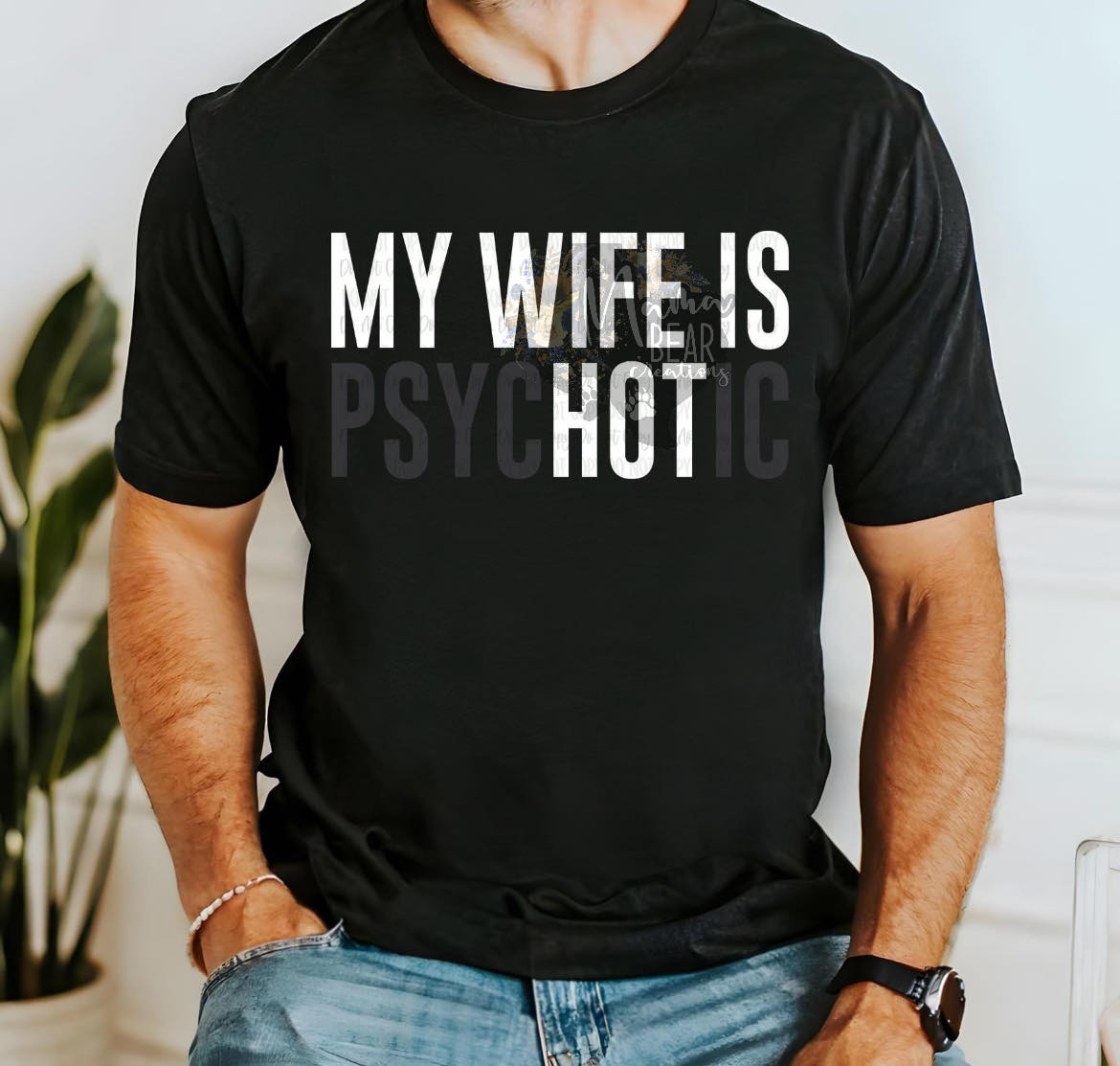My Wife Is PsycHOTic