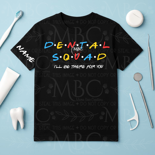 Dental Squad