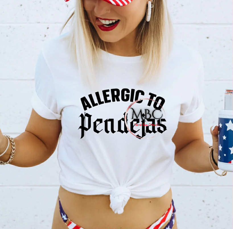 Allergic to Pendejas T-Shirt – Funny Latina Graphic Tee, Spicy Girl Humor Shirt, Baddie Statement Top, Sassy Spanish Saying Tee